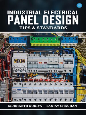 cover image of Industrial Electrical Panel Design--Tips & Standards